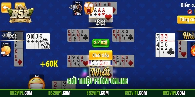 Giới thiệu phỏm online