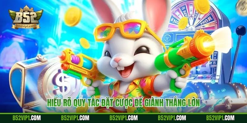 Hiểu rõ quy tắc đặt cược để giành thắng lớn