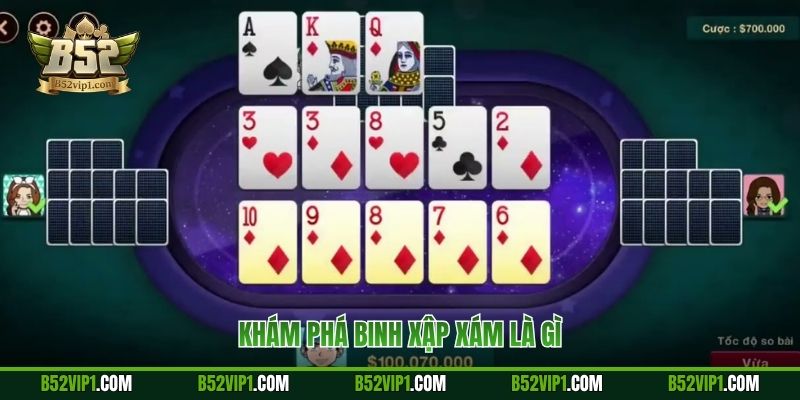 Khám phá binh xập xám là gì
