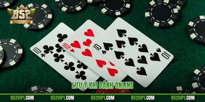 Lưu ý khi đánh online